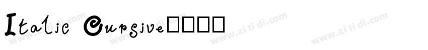 Italic Cursive字体转换